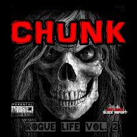 Artwork for Chunk Rogue Life, Vol. 2 by Чунк