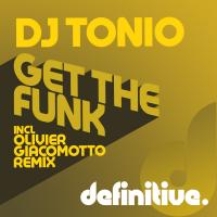 Artwork for Get The Funk by DJ Tonio