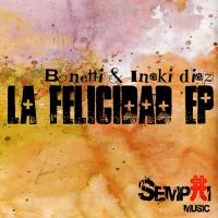 Artwork for La Felicidad EP by Bonetti