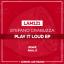 Artwork for Play It Loud (Original Mix)