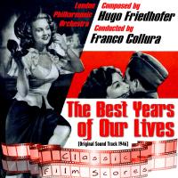 Artwork for The Best Years of Our Lives by London Philharmonic Orchestra