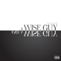 Artwork for A Wise Guy and a Wise Guy by Styles P
