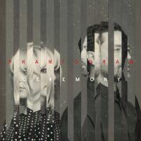 Artwork for Ceremony by Phantogram