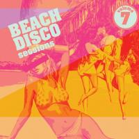 Artwork for Beach Disco Vol 7 by Various Artists