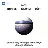 Artwork for Ikos: Sacred Works of Górecki, Tavener, Pärt by Choir of King's College, Cambridge