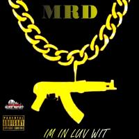 Artwork for Im In Luv Wit by MRD