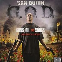 Artwork for G.O.D.: Guns Oil and Drugs Recession Proof by San Quinn