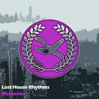 Artwork for Memories by Lost House Rhythms