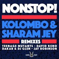 Artwork for Nonstop! - Remixes by Kolombo