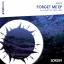 Artwork for Forget Me (Original Mix)