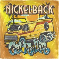 Artwork for Get Rollin' by Nickelback