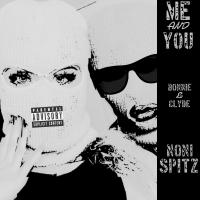 Artwork for Me And You (Bonnie & Clyde) by Noni Spitz