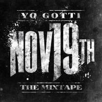 Artwork for Nov. 19th by Yo Gotti