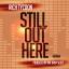 Artwork for Still Out Here