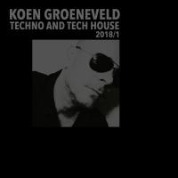 Artwork for Techno And Tech House 2018-1 by Koen Groeneveld