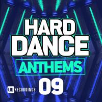 Artwork for Hard Dance Anthems, Vol. 09 by Various Artists