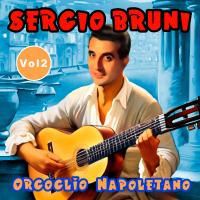 Artwork for Orgoglio Napoletano, Vol. 2 by Sergio Bruni