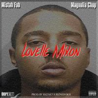 Artwork for Lovelle Mixon by Mistah F.A.B.