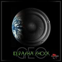 Artwork for Geo by Dj Pasha Shock