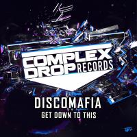 Artwork for Get Down To This by DiscoMafia