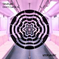 Artwork for Don't Came In by Skullykt