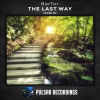 Artwork for The Last Way by Bartar