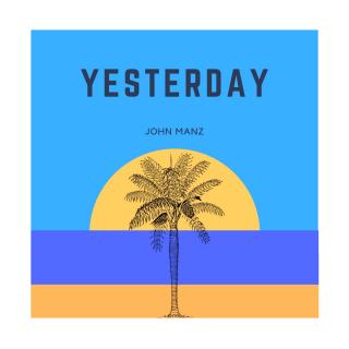 Artwork for Yesterday (Original Mix)
