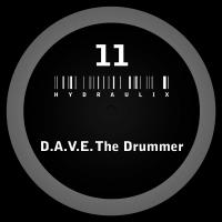 Artwork for Hydraulix 11 (Remastered) by D.A.V.E. The Drummer