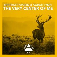 Artwork for The Very Center Of Me by Abstract Vision