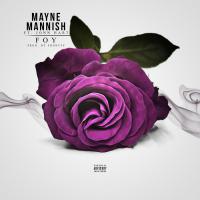 Artwork for Foy (feat. Jonn Hart) by Mayne Mannish