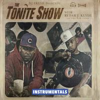 Artwork for The Tonite Show with Rydah J. Klyde (Instrumentals) by Rydah J Klyde