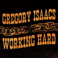 Artwork for Working Hard by Gregory Isaacs