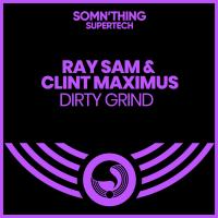 Artwork for Dirty Grind by Clint Maximus