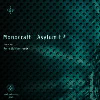 Artwork for Asylum EP by Monocraft