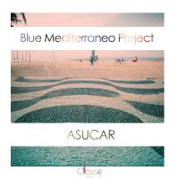 Artwork for Asucar by Blue Mediterraneo Project