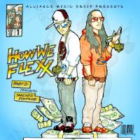 Artwork for How We Flexx (feat. Sanchez Fontaine) by baby d