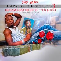 Artwork for Dream Last Night (feat. YFN Lucci) by Ralo