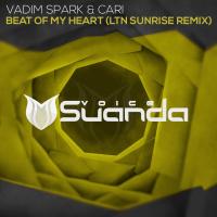 Artwork for Beat Of My Heart (LTN Sunrise Remix) by Vadim Spark