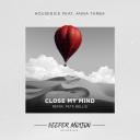 Artwork for Close My Mind (Pete Bellis Remix)