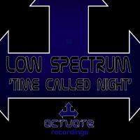 Artwork for Time Called Night by Low Spectrum