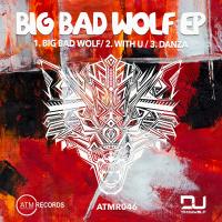 Artwork for Big Bad Wolf EP by DJ Timbawolf