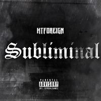 Artwork for Subliminal by KT Foreign