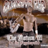 Artwork for The Return of the Psychopath by Ganxsta Nip