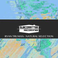 Artwork for Natural Selection by Ryan Truman