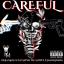 Artwork for Careful