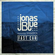 Artwork for "Fast Car" by Jonas Blue, Dakota