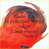 Artwork for DJ Essential Tools 20: Classic House I by Gabriel Slick