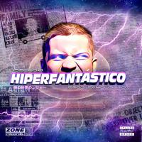 Artwork for Hiperfantástico by Arthur Fecchio