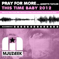 Artwork for This Time Baby 2012 (Remixes) by Pray For More