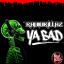 Artwork for Ya Bad (Original Mix)